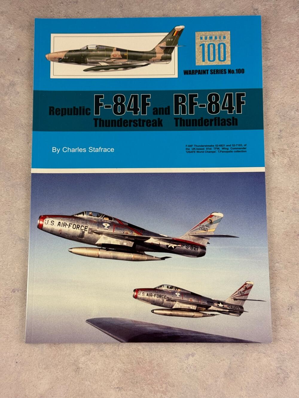 Warpaint Series No. 100 Republic F-84F and RF-84F